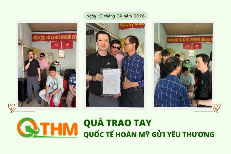 Quà trao tay - Quốc tế Hoàn Mỹ gửi yêu thương